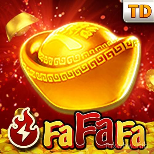 Fa Fa Fa - mxwow casino